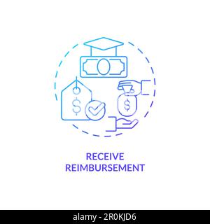 Receive reimbursement blue gradient concept icon Stock Vector