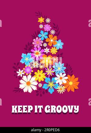 Retro flowers groovy bouquet and hippie slogan Stock Vector
