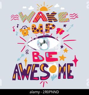 Success Secret - Wake Up and Be Awesome. Inspirational poster and print. Vector Stock Vector