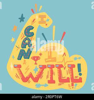 I Can And I Will. Sport Motivation. Hipster flat super slogan. Inspire text design.Vector Stock Vector