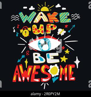 Success Secret - Wake Up and Be Awesome. Inspirational poster. Vector Stock Vector