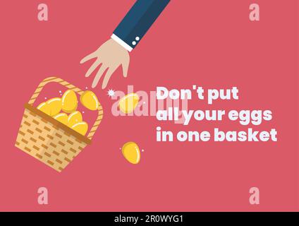 Don't put all your eggs in one basket. Golden eggs in basket slipped out of the hand. Investment concept. Vector illustration Stock Vector