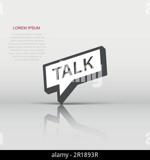 Talk logo icon in flat style. Speech bubble illustration on white isolated background. Talk chat business concept. Stock Vector