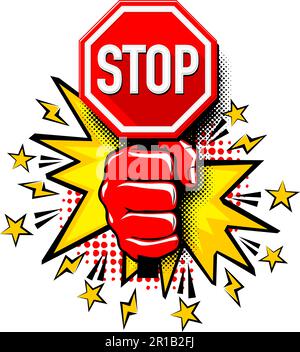 Stop. No travel road sign holding a red fist in comic style. Vector on transparent background Stock Vector