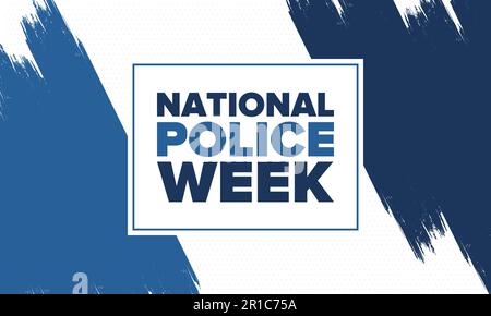 National Police Week in May. Celebrated in United States. In honor of the police hero. Police badge. Officers Memorial Day poster. Vector illustration Stock Vector