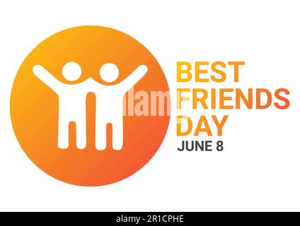Best Friends Day. June 8. Holiday concept. Template for background, banner, card, poster with text inscription. Vector illustration. Stock Vector