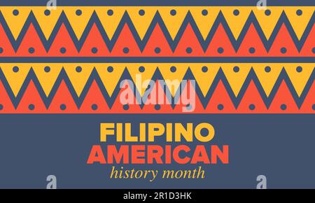 Filipino American History Month. Happy holiday. Celebrate annual in October. Filipinos and United States flag. Culture month. Patriotic design. Vector Stock Vector