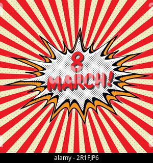 Congratulation with international women's day on March 8 in the style of pop art Stock Vector