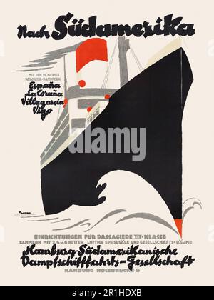 Nach Südamerika. Mit den modernen Passagier-Dampfern Espana, La Coruna, Villagarcia, Vigo by Ottomar Anton (1895-1976). Poster published in the 1920s in Germany. Stock Photo
