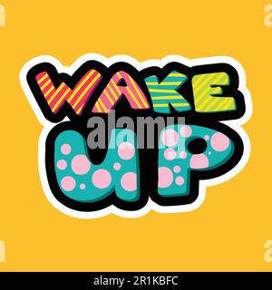Wake up lettering stitched frame illustration. Good morning vector sticker. Dash line flat drawing Stock Vector