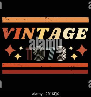 1973 vintage colorful retro t shirt design with vector elements Stock Vector