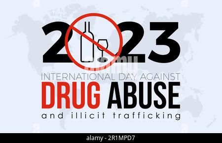 2023 Concept International Day Against Drug Abuse and Illicit Trafficking global illicit vector illustration banner template Stock Vector