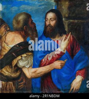The Tribute Money, painting by Titian, Tiziano Vecellio, 1560-1568 Stock Photo
