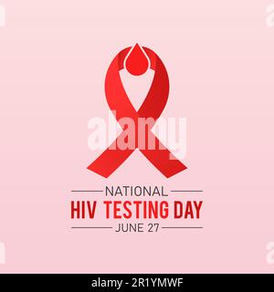Hiv Testing day, June 27. Vector template for banner, greeting card, poster of HIV testing day. Vector illustration. Stock Vector