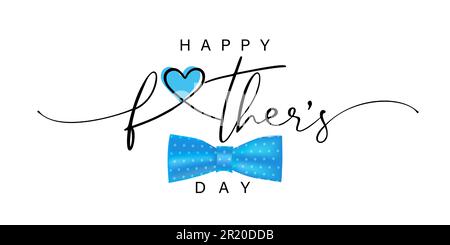 Happy fathers day wishes with heart and blue bow. Vector design concept for Father's Day with elegant handwritten typography and bow tie Stock Vector