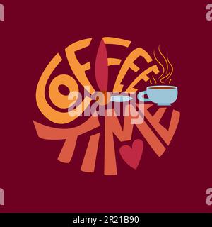 Coffee time cafeteria advertising phrase vector. Advertisement text decorated energy hot drink cup with steam, clock and bell. Inspiration message mor Stock Vector