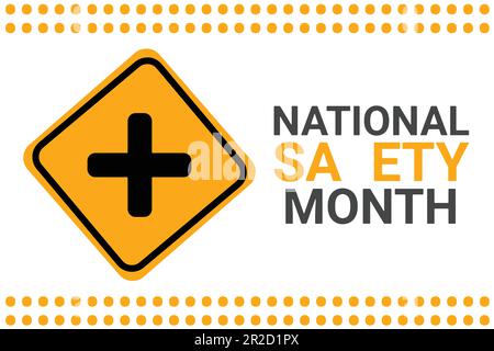 National Safety Month. Vector Illustration. Isolated on white background. Suitable for greeting card, poster and banner. Stock Vector