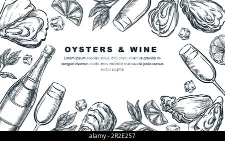 Oysters and wine or champagne tasting banner, poster or party flyer. Vector sketch illustration of wine bottle, glasses, fresh oyster and lemon. Seafo Stock Vector