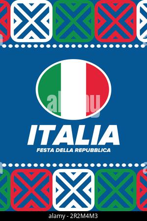 Festa della Repubblica Italiana. Text in italian: Italian Republic Day. National holiday. Celebrated on June 2 in Italia. Italy flag. Vector poster Stock Vector