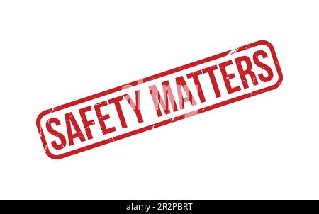 Safety Matters Rubber Stamp Seal Vector Stock Vector