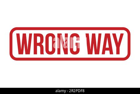 Wrong Way Rubber Stamp Seal Vector Stock Vector