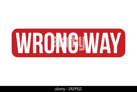 Wrong Way Rubber Stamp Seal Vector Stock Vector