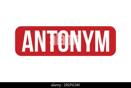 Antonym Rubber Stamp Seal Vector Stock Vector Image Art Alamy