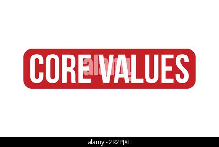 Core Values Rubber Stamp Seal Vector Stock Vector Image & Art - Alamy
