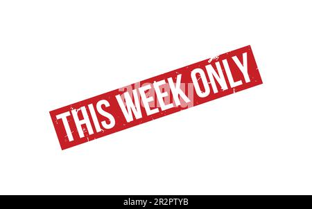 This Week Only Rubber Stamp Seal Vector Stock Vector