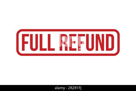 Full Refund Rubber Stamp Seal Vector Stock Vector