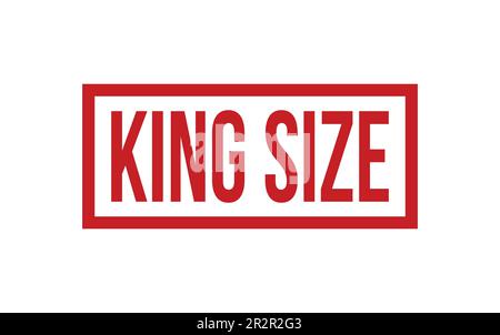 King Size Rubber Stamp Seal Vector Stock Vector Image & Art - Alamy