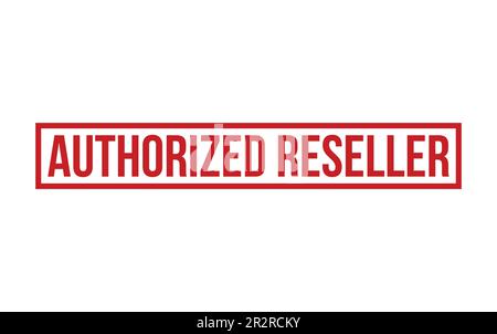 Authorized reseller Rubber Stamp Seal Vector Stock Vector