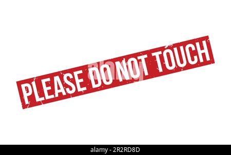 Please Do Not Touch Rubber Stamp Seal Vector Stock Vector