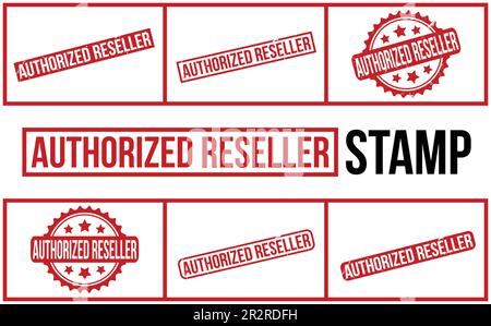 Authorized reseller rubber grunge stamp set vector Stock Vector