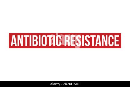 Antibiotic resistance Rubber Stamp Seal Vector Stock Vector