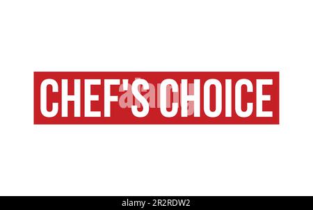 Chef choice rubber stamp Royalty Free Vector Image