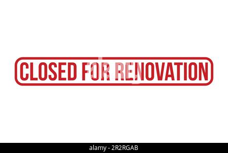 Closed for Renovation Rubber Stamp Seal Vector Stock Vector