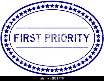 Grunge blue first priority word oval rubber seal stamp on white background Stock Vector