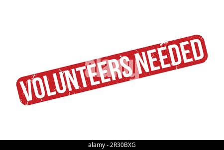 Volunteers Needed rubber grunge stamp seal vector Stock Vector