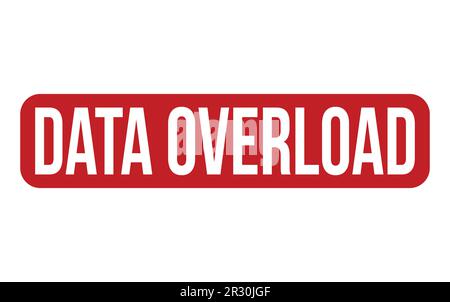 Data Overload Rubber Stamp Seal Vector Stock Vector
