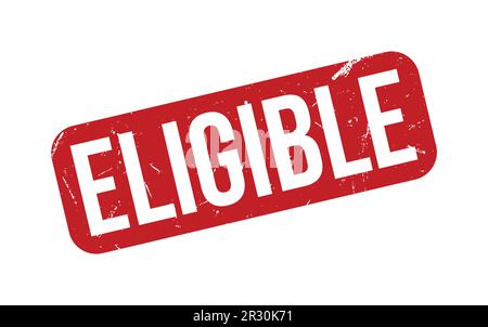 Eligible Rubber Stamp. Eligible Grunge Stamp Seal Vector Illustration ...