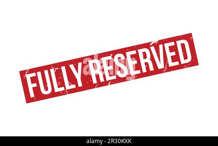 Fully Reserved Rubber Stamp Seal Vector Stock Vector