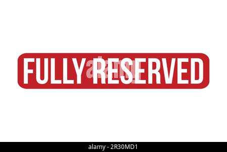 Fully Reserved Rubber Stamp Seal Vector Stock Vector