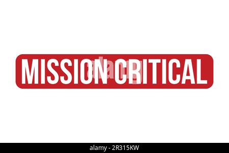 Mission Critical Rubber Stamp Seal Vector Stock Vector