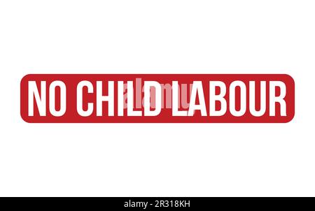No Child Labour Rubber Stamp Seal Vector Stock Vector