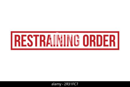 Restraining Order Rubber Stamp Seal Vector Stock Vector