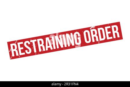 Restraining Order Rubber Stamp Seal Vector Stock Vector