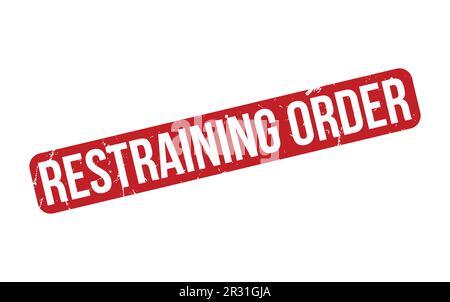 Restraining Order Rubber Stamp Seal Vector Stock Vector
