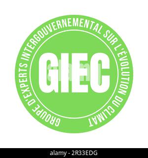 Intergovernmental panel on climate change symbol icon called GIEC in French language Stock Photo