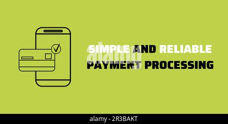 Payment Processing Banner on Green Background. Stylish Payment Gateway Banner with White and Black Text and Icons for Business and Marketing Stock Vector